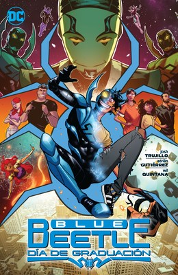Blue Beetle  - Día de Graduación