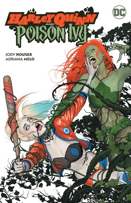Harley Quinn and Poison Ivy  - Harley Quinn and Poison Ivy