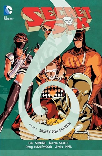 Secret Six 2 - Money for Murder