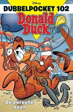 Donald Duck - Dubbelpocket 102 - De eervolle baan