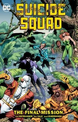 Suicide Squad - Classics 8 - The Final Mission