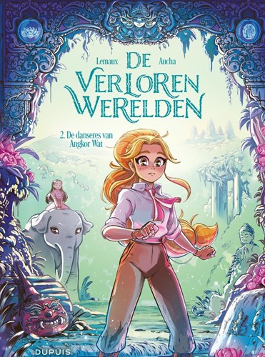 Verloren Werelden, de 2 - De danseres van Angkor Wat