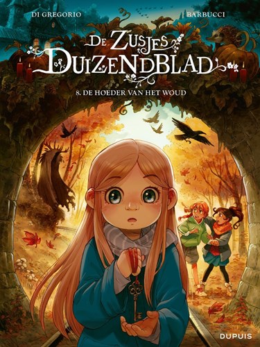 Zusjes Duizendblad, de 8 - De hoeder van het woud