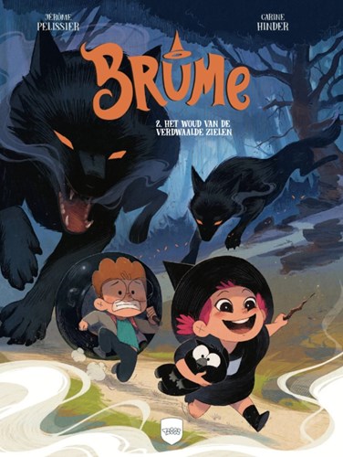 Brume 2 - Het woud van de verdwaalde zielen