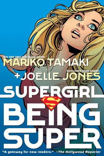 Supergirl - One-Shots & Mini-Series  - Being Super
