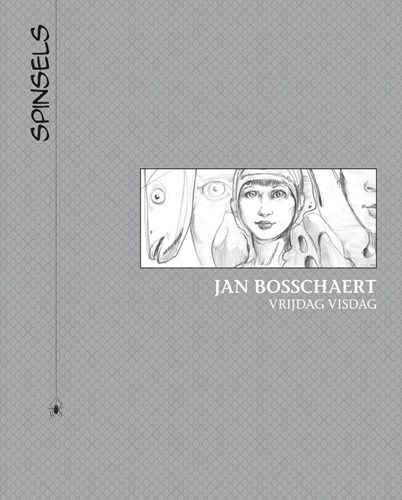 Jan Bosschaert - Collectie 2 - Spinsels - Vrijdag Visdag