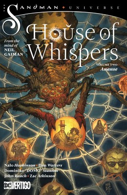 House of Whispers (Sandman Universe) 2 - Ananse