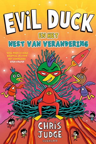 Evil Duck 2 - Evil Duck en het nest van verandering