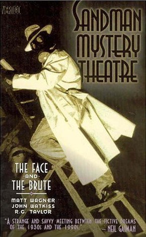 Sandman Mystery Theatre 2 - The Face and the Brute