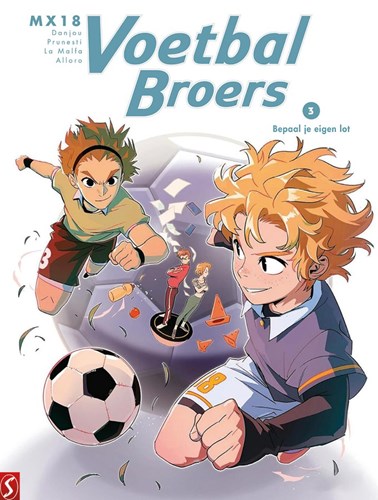 Voetbalbroers 3 - Bepaal je eigen lot