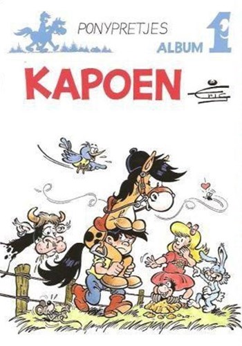 Kapoen  - Ponypretjes + Ponyplezier 