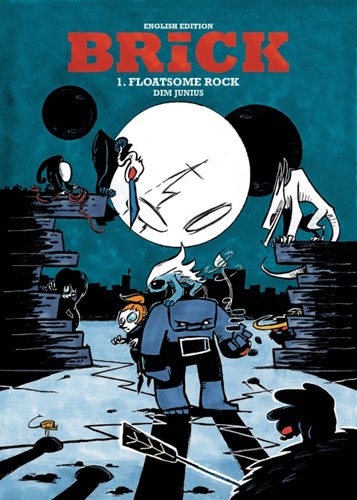 Brick 1 - Floatsome Rock [English edition]