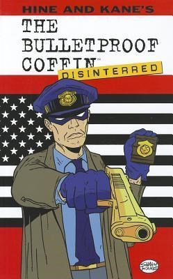 Bulletproof Coffin, the 2 - The Bulletproof Coffin