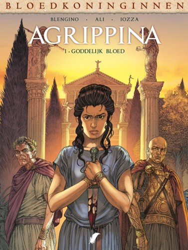Bloedkoninginnen 39 / Agrippina 1 - Agrippina - Goddelijk Bloed 1