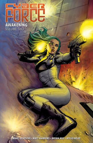 Cyber Force: Awakening 2 - Volume 2