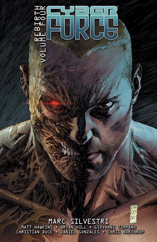 Cyber Force: Rebirth 4 - Volume 4