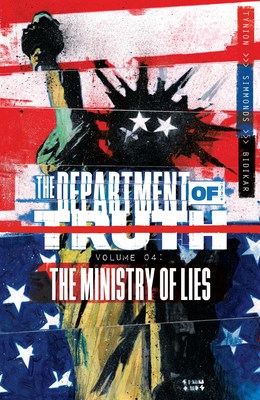 Department of Truth, the 4 - The Ministry of Lies