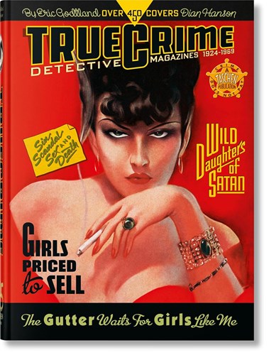 True Crime  - Detective Magazines. 1924–1969. 45th Ed.