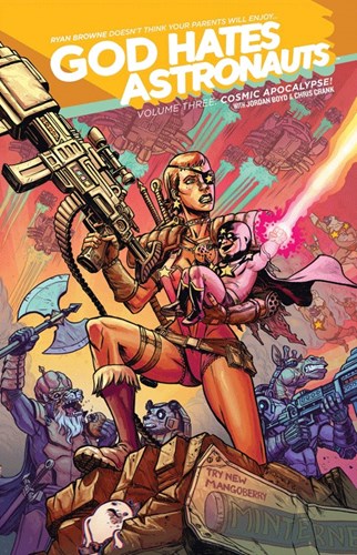 God Hates Astronauts 3 - Cosmic Apocalypse