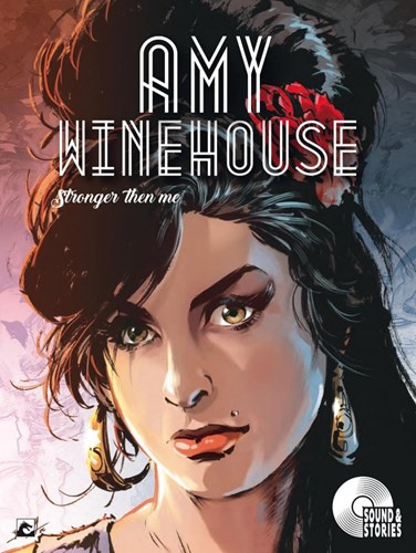 Collectie Sound & Stories  - Amy Winehouse: Stronger then me