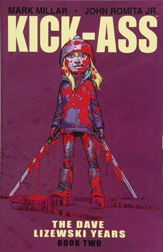 Kick-Ass: The Dave Lizewski Years  - Book Two