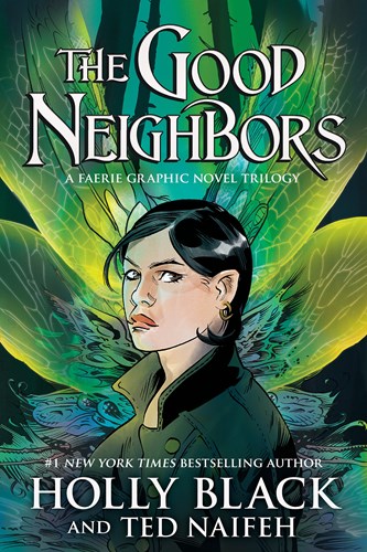 Ted Naifeh  - The Good Neighbors