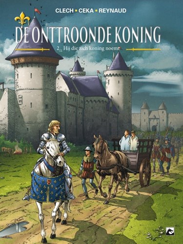 Onttroonde Koning, de 2 - Hij die zich koning noemt