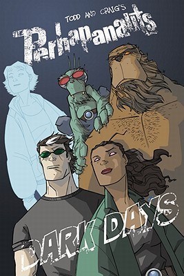 Perhapanauts, the 0 - Dark Days
