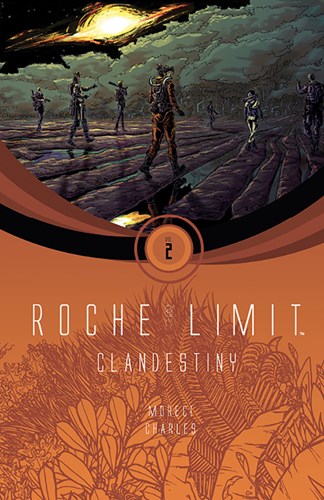 Roche Limit 2 - Clandestiny