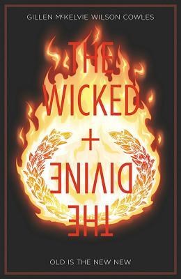 Wicked + The Divine, the  8 - Old Is the New New