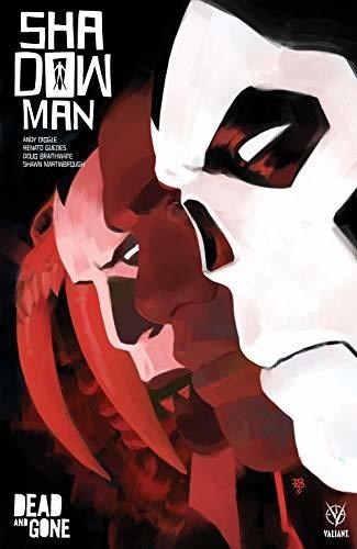 Shadowman (2018) 2 - Dead and Gone