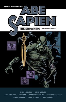 Abe Sapien  - The Drowning and Other Stories