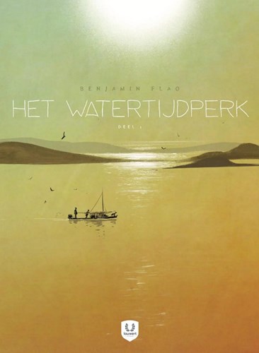 Watertijdperk, het 1 - Deel 1