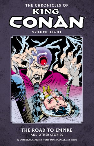 Chronicles of King Conan, the 8 - The Road to Empire - and Other Stories