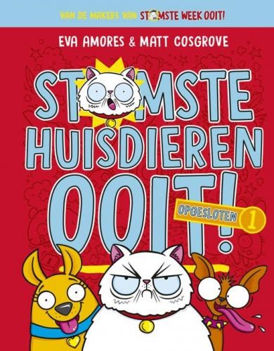 Stomste huisdieren ooit! 1 - Opgesloten