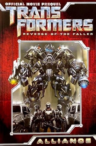 Transformers - Bay-Verse  / Revenge of the Fallen  - Alliance