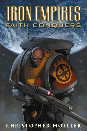 Iron Empires 1 - Faith Conquers