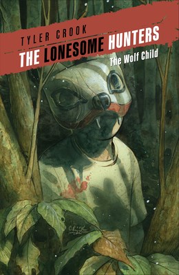 Lonesome Hunters, the  - The Wolf Child