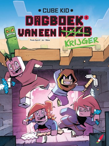 Dagboek van een krijger 11 - In het hol van de entiteit