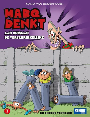 Marq denkt 7 - Aan Buisman de verschrikkelijke 