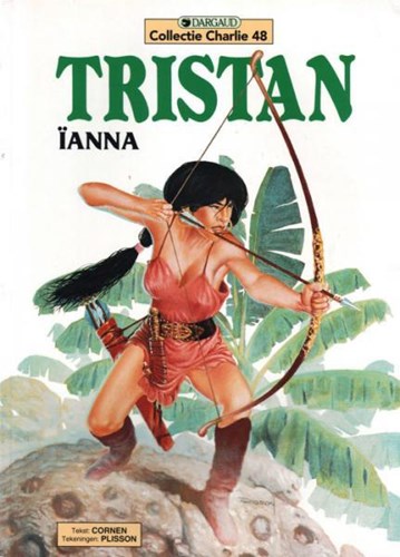 Collectie Charlie 48 / Tristan (Plisson) 6 - Ianna