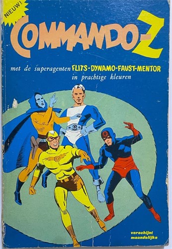 Commando-Z 1 - Commando-Z met de superagenten Flits-Dynamo-Faust-
