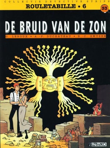 Collectie Detectivestrips 33 / Rouletabille 6 - De bruid van de zon