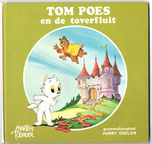 Tom Poes en de Toverfluit.