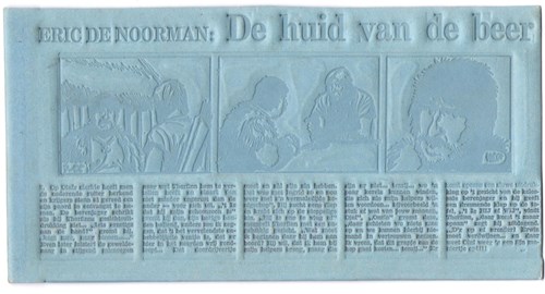 Drukplaat Eric de Noorman. De huid van de beer - 3