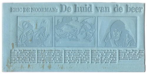 Drukplaat Eric de Noorman. De huid van de beer - 11