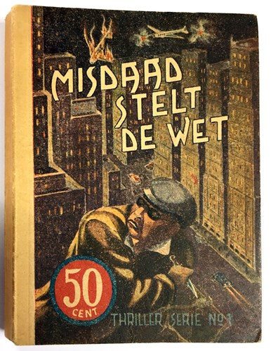 Fjodor Klondyke, Thriller serie - Misdaad stelt de wet