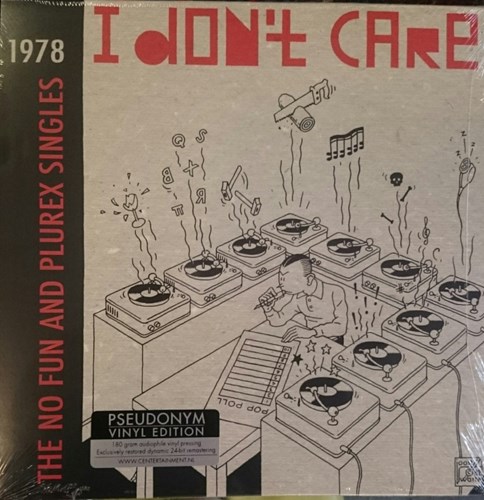 LP - I Don't Care: The No Fun And Plurex Singles