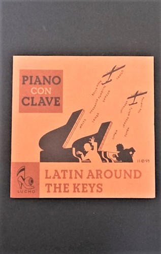Piano Con Clave ‎– Latin Around The Keys