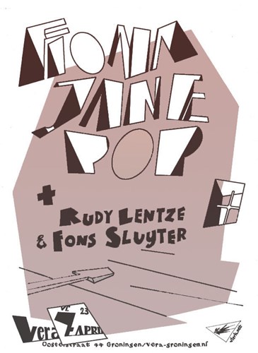 Fiona Jane Pop + Rudy Lentze & Fons Sluijter